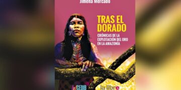 Tras el Dorado: Amenazas sutiles, amedrentamiento y periodismo de investigación